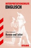  - Ab 11. Schuljahr - Romeo and Juliet: Textband mit Annotationen: Textheft