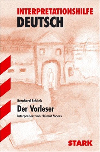- Der Vorleser. Interpretationshilfe Deutsch. (Lernmaterialien)