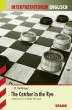 - Analysen und Reflexionen, Bd.39, Jerome Salinger 'Der Fänger im Roggen' (The Catcher in the Rye): Vergleiche, unterrichtsbezogene Erläuterungen und methodisch-didaktische Hinweise- von P. Münder
