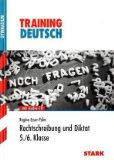  - Training Deutsch Unterstufe: Aufsatz 5. / 6. Klasse für G8. Training Grundwissen Deutsch.