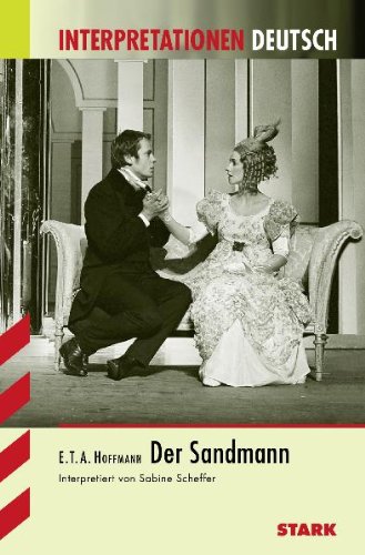 - Interpretationshilfe Deutsch / Der Sandmann