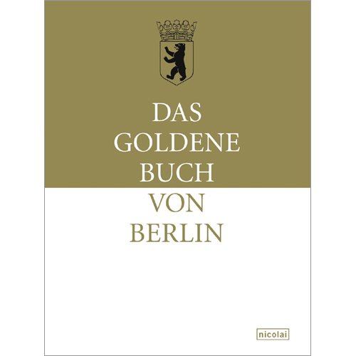 -- - Das Goldene Buch von Berlin