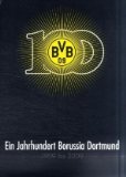  - Nur der BVB: Die Geschichte von Borussia Dortmund