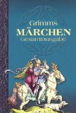 Hauff, Wilhelm - Sämtliche Märchen: Mit den Illustrationen der Erstdrucke. (Reihe Reclam)