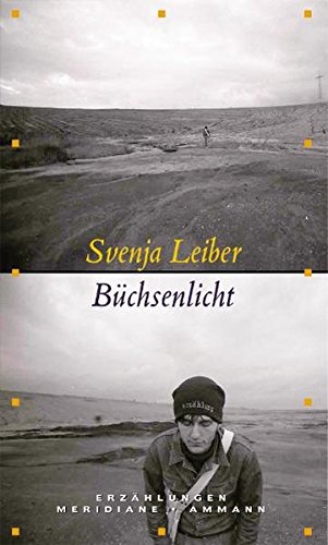 - Büchsenlicht: Erzählungen