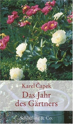  - Das Jahr des Gärtners