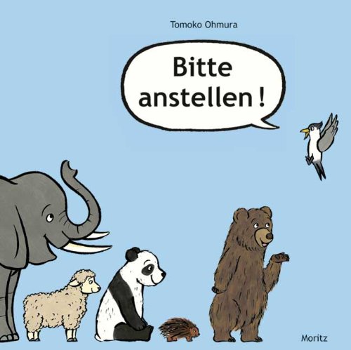 - Bitte anstellen!: Bilderbuch
