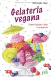  - Vegane Rohköstlichkeiten aus dem Mixer: Smoothies, Suppen, Eiscreme und mehr