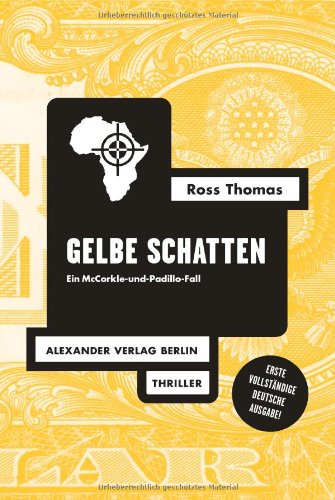 - Gelbe Schatten: Der 2. McCorkle-und-Padillo-FAll: Ein McCorkle-und-Padillo-FAll