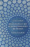  - Der Vierte Weg: Anleitung zur Entfaltung des wahren menschlichen Potentials nach G. I. Gurdjieff