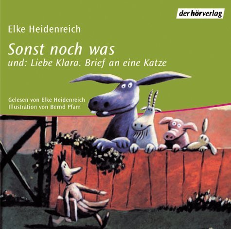 - Sonst noch was. Audiobooks. CD: Liebe Klara. Brief an eine Katze