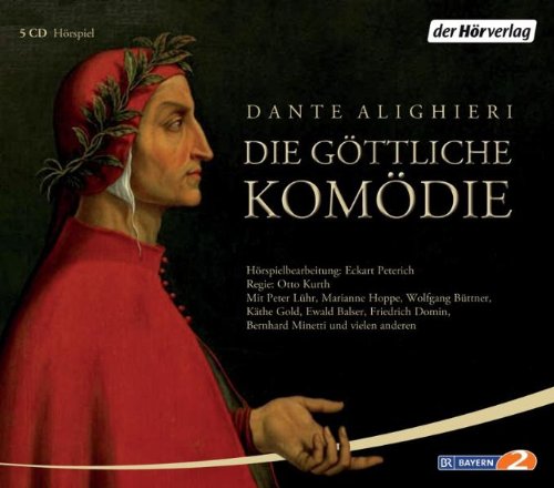 Alighieri , Dante - Die göttliche Komödie