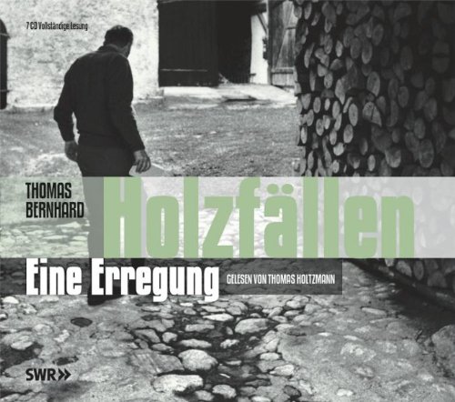  - Holzfällen: Eine Erregung