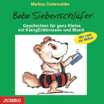 Ostrwalder , Markus - Bobo Siebenschläfer. CD