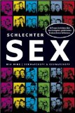  - Schlechter Sex 3: 33 Frauen berichten über ihre lustigsten, peinlichsten & absurdesten Erlebnisse