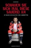  - Schauen Sie sich mal diese Sauerei an 2