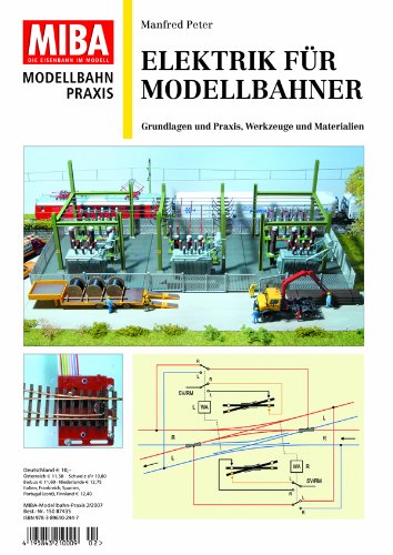  - Elektrik für Modellbahner - Grundlagen und Praxis, Werkzeuge und Materialien - MIBA Modellbahn Praxis