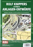  - 55 Modellbahn-Gleispläne - Vorbildliche Anlagen-Entwürfe für jedermann - MIBA Planungshilfen