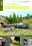  - Magistrale im Spessart - DB-Hauptstreckenbetrieb Frankfurt/M - Würzburg - Heigenbrücke in H0 - Eisenbahn Journal Josef Brandls Traumanlagen 1-2011