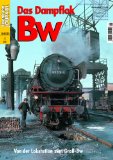 - Baureihe 52 - mit Video-DVD - Eisenbahn Journal Extra-Ausgabe 1-2012