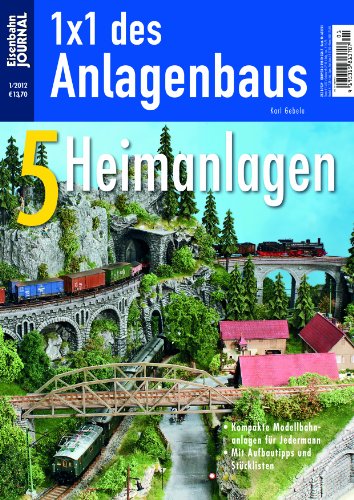  - 5 Heimanlagen - Eisenbahn Journal - 1 x 1 des Anlagenbaus 1-2012