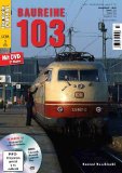  - Baureihe 151 - Technik, Einsatz, Statistik - Eisenbahn Journal Special 2-2010