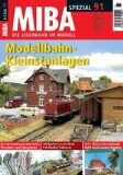  - Viel Betrieb, wenig Raum - Der Aufbau einer kompakten Modellbahn-Anlage von A-Z - Eisenbahn Journal Anlagenbau & Planung 4-2008