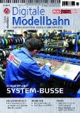  - Digitale Modellbahn - Steuern per Computer - Elektrik, Elektronik, Digitales und Computer - MIBA, Eisenbahn Journal, ModellEisenBahner