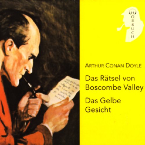 Doyle , Arthur Conan - Das Rätsel von Boscombe-Valley / Das gelbe Gesicht