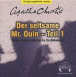  - Der seltsame Mr. Quin - Teil 2: Fünf kriminalistische Erzählungen