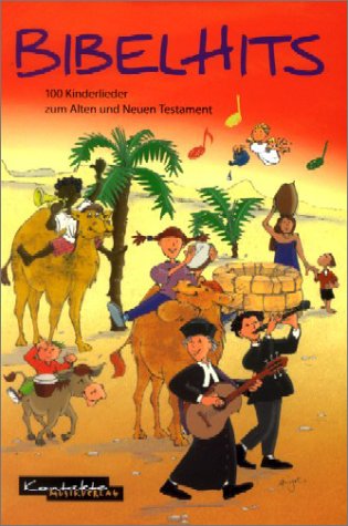 -- - Bibelhits. 100 Kinderlieder zum Alten und Neuen Testament