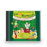 - Fünf Minimusicals zur Advents- und Weihnachtszeit. Musik-CD. Martin, Elisabeth, Nikolaus und zwei Krippenspiele