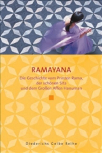 - Ramayana: Die Geschichte vom Prinzen Rama, der schönen Sita und dem Grossen Affen Hanuman