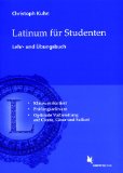 - Latinum für Studenten: Altklausuren mit Übersetzung und Kommentar