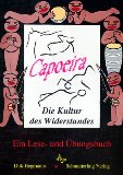  - Capoeira: Kampfkunst und Tanz aus Brasilien