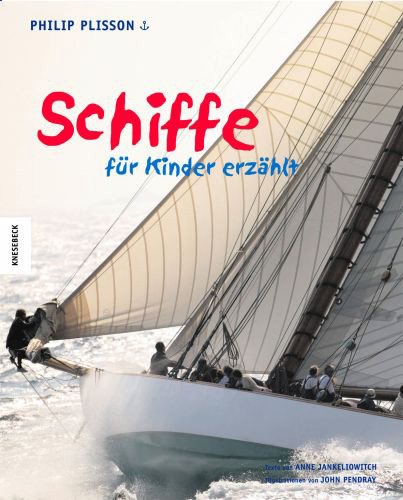- Schiffe - für Kinder erzählt