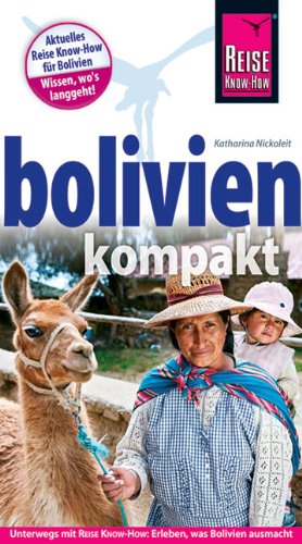 - Bolivien kompakt