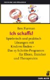  - Es ist nie zu spät, eine glückliche Kindheit zu haben