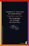  - Der Baum der Erkenntnis: Die biologischen Wurzeln menschlichen Erkennens