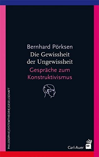 - Die Gewissheit der Ungewissheit