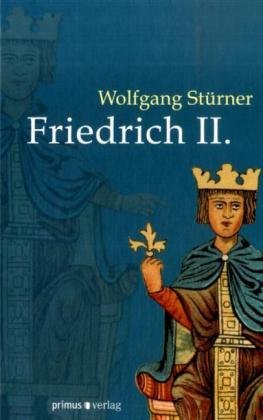  - Friedrich II