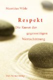 - Respekt - Der Schlüssel zur Partnerschaft