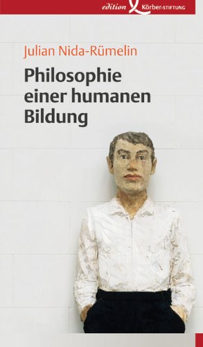  - Philosophie einer humanen Bildung