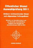  - Der Einstellungstest zur Ausbildung im öffentlichen Dienst: Eignungstests im nichttechnischen Dienst. Mit Prüfungsmappe und 5 Prüfungsbögen