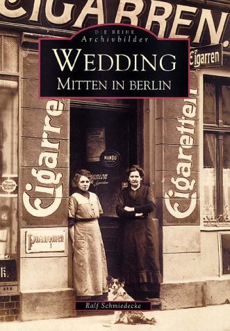  - Wedding: Mitten in Berlin