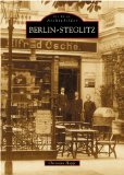  - Steglitz: Zwischen Idylle und Metropole