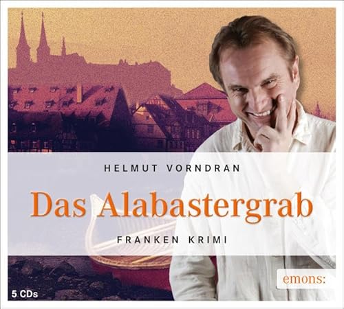 Vorndran , Helmut - Das Alabastergrab