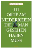  - 111 Düsseldorfer Orte die man gesehen haben muss