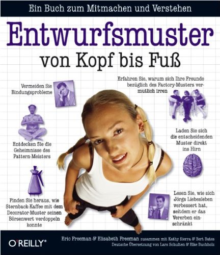 Freeman, Eric / Freeman, Elisabeth / Sierra, Kelly / Bates, Bert - Entwurfsmuster von Kopf bis Fuß
