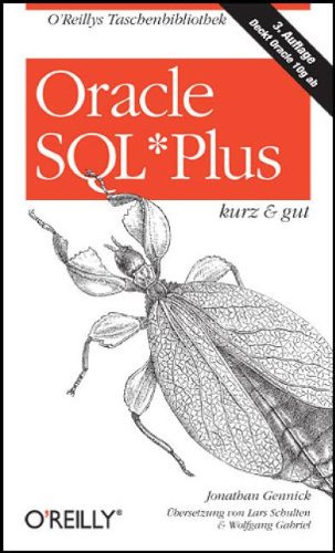 - Oracle SQL*Plus kurz und gut